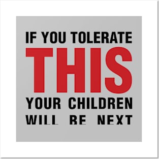 If you tolerate, black & red Posters and Art